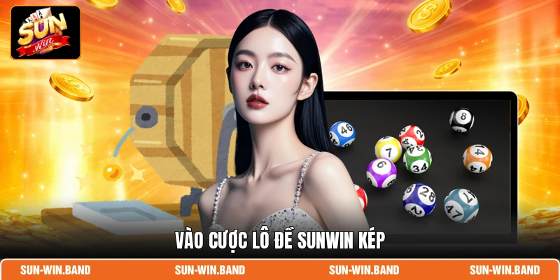 Vào cược lô đề SUNWIN kép